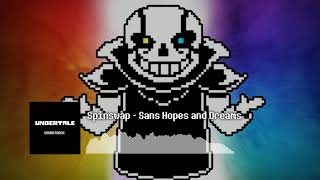 Spinswap  Sans Hopes and Dreams [upl. by Orecul]