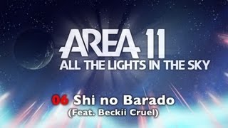 Area 11  Shi no Barado Feat Beckii Cruel [upl. by Azalea]