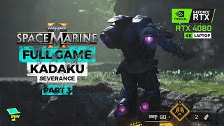 SPACE MARINE 2 Full Game Walkthrough  Kadaku Severance Lictor Fight  Part 3 [upl. by Llewop848]