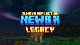 🌌Shader ringan Newb X Legacy  Always Reflection Edition [upl. by Hibbs]