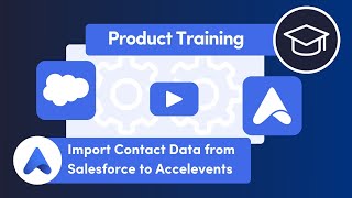 Salesforce to Accelevents Integration [upl. by Kinney50]