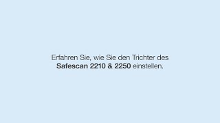 Safescan 2210 amp 2250  Einstellen des Trichters [upl. by Seton]