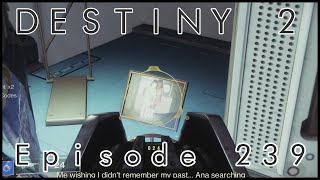 Lets Play Destiny 2  Episode 239 quotIn Another Lifequot [upl. by Knuth]