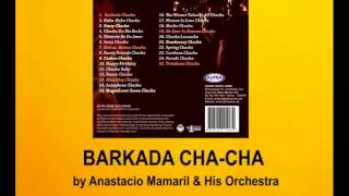 Barkada Cha Cha  Anastacio Mamaril And His Orchestra [upl. by Ahto]