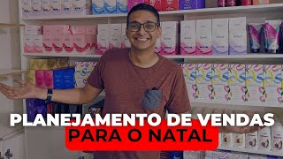 PLANEJAMENTO DE VENDAS PARA O NATAL [upl. by Ecidnarb]