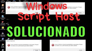 Acceso a Windows Script Host Error ELIMINANDO EL PELIGROSO VIRUS SOLUCION  WillNetwork° [upl. by Annohsed]