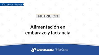 NUTRICIÓN  Alimentación en embarazo y lactancia [upl. by Atled]