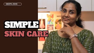 My simple skin care routine  Malayalam  Deepa John [upl. by Carhart693]