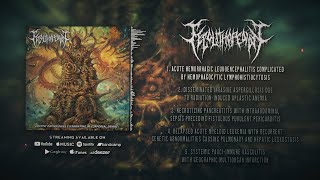 FECOLITHOPEDION  CRYPTIC PATHOLOGIES CULMINATING IN CORPOREAL DEMISE OFFICIALSTREAM 2024SW EXCL [upl. by Ayikur]