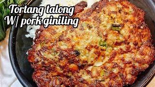 TORTANG TALONG W PORK GINILING  PANLASANG PINOY [upl. by Haral]