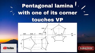 Pentagonal lamina with one corner touching VP plane Engineering Graphics Engineering Visualization [upl. by Aetnahs]