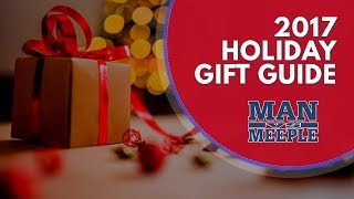 Holiday Board Game Gift Guide 2017 by Man Vs Meeple [upl. by Lebatsirhc997]