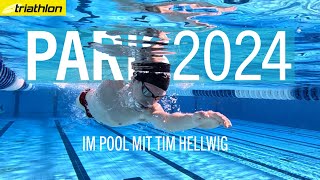 TriathlonTraining für Olympia Im Pool mit Tim Hellwig  PARIS 2024 [upl. by Atrebor411]