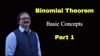 Class 11 Binomial Theorem Basic Concepts [upl. by Langan]