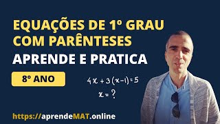 Como resolver equações de primeiro grau com parênteses  4 exercícios [upl. by Antoine145]