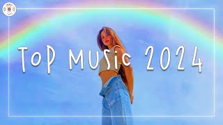 Top music 2024 🌈 Tiktok songs 2024  The hottest songs you need to listen to right now [upl. by Oknuj]