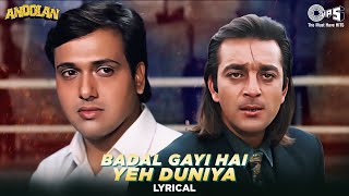 Badal Gayi Hai Yeh Duniya  Sanjay Dutt  Govinda  Udit Narayan  Roop Kumar Rathod  Hindi Song [upl. by Cavanaugh]