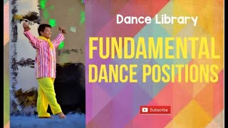 FUNDAMENTAL DANCE POSITIONS [upl. by Sherborn]