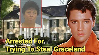 Missouri Woman Arrested For Trying To Steal Elvis Graceland Property  Elvis Presley  Graceland [upl. by Phillips]