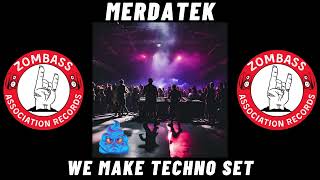 MERDATEK  We Make Techno Set [upl. by Mahla]