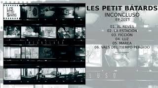 LES PETIT BATARDS  Inconcluso  2015 [upl. by Swanson262]