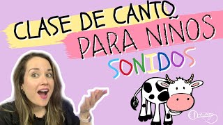 CLASE DE CANTO PARA NIÑOS  Sonidos Saludables  Dra Voz [upl. by Elahcar]