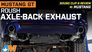 20112014 Mustang GT Roush AxleBack Exhaust Sound Clip amp Review [upl. by Sheridan]