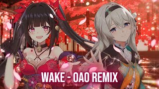 Wake  Oao Remix 抖音版 Remix  Trending Tiktok Version 2024 [upl. by Grobe469]