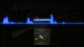 AJANG MANDERMA title song [upl. by Cass]