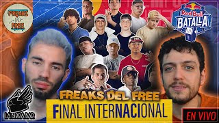 ¡RED BULL INTERNACIONAL 2024 ¡LLEGÓ EL DÍA ¡FREAKS DEL FREE DE GALA [upl. by Woehick971]