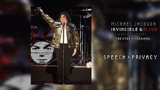 19  20 Speech  Privacy  Michael Jackson INVINCIBLE amp ALIVE WORLD TOUR 2002 STUDIO VERSION [upl. by Enaoj]