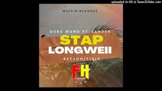 Stap longweii  Beejoh x Fisix x Dubs Muno ft Xander png latest music 2024 156k [upl. by Rehotsirk161]