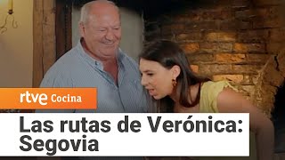 Las Rutas de Verónica Segovia  RTVE Cocina [upl. by Enail]