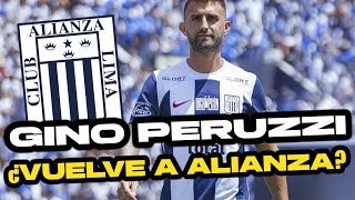 ¡VUELVE A ALIANZA LIMA GINO PERUZZI NUEVO REFUERZO EXTRANJERO DE ALIANZA LIMA ¿CIERTO [upl. by Verda]