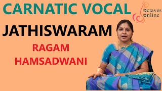 Jathiswaram  Ragam  Hamsadwani  Learning Mode [upl. by Divadnoj696]