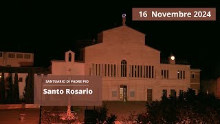 Santo Rosario  16 novembre 2024 fr Rinaldo Totaro [upl. by Cline]