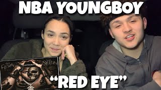 NBA Youngboy  Red Eye REACTION❗️ [upl. by Ettesus557]