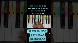 Jeszcze raz  Patrycja Markowska piano tutorial jak zagrać na pianinie darmowe nuty pianotutorial [upl. by Lydnek]