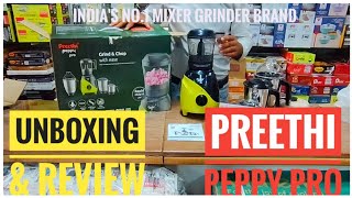 Preethi Peppy Pro Mixer Grinder  Grind amp Chop With Ease  Unboxing amp Review  Indias No 1 brand [upl. by Ennahoj278]