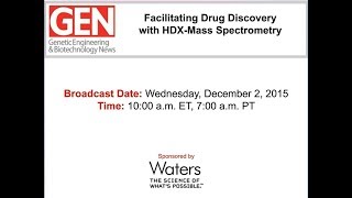 Facilitating Drug Discovery with HDXMass Spectrometry [upl. by Hadwin]