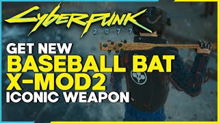 How to get the Baseball Bat XMod2 iconic Weapon  Cyberpunk 2077 Phantom Liberty [upl. by Hacceber]