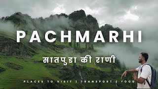 Pachmarhi  सातपुडा की राणी  Pachmarhi Vlog  Plcaes to visit in pachmarhi  Complete Guide VLOG 03 [upl. by Namurt510]