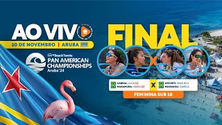 FINAL BRASIL X BRASIL  SUB18  PANAMERICANO ARUBA 2024 [upl. by Born35]