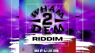 ST LUCIA SOCA 2024  WHAM 2 DEM RIDDIM MIX BY DJ LEVI CHIN  ST LUCIA SOCA 2024 [upl. by Vere]