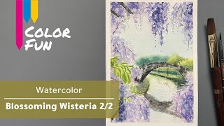 Blossoming Wisteria 22 紫藤花開  藤の花  등나무꽃  Floración de glicina  ColorFun artprocess painting [upl. by Sarid793]