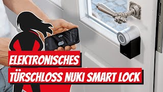 Elektronisches Türschloss Nuki Smart Lock  Bauhelden [upl. by Nova]