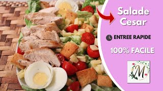 Recette Salade Cesar Facile Et rapide [upl. by Eenot]