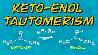 KetoEnol Tautomerism [upl. by Staten870]