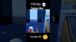 40 fps ❌ 120 fps ✅ pubgmobile [upl. by Niamrej]