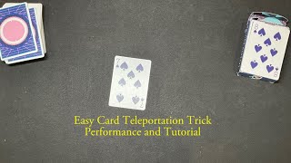 Easy Card Teleportation Trick Performance and Tutorial [upl. by Lletnohs]